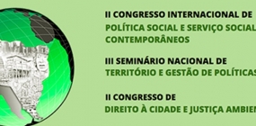 Inscrição de trabalhos para o II Congresso Internacional de Política Social e SS é prorrogada
