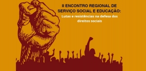 Encontro do CRESS-BA debate sobre lutas e resistências na defesa dos direitos sociais